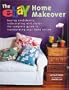 The eBay Home Makeover: Buying Confidently, Redecorating with Style--The Complete Guide to Transforming Your Home Online