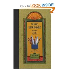 The Pocket Paper Engineer, Volume I: Basic Forms: How to Make Pop-Ups Step-by-Step: Carol Barton