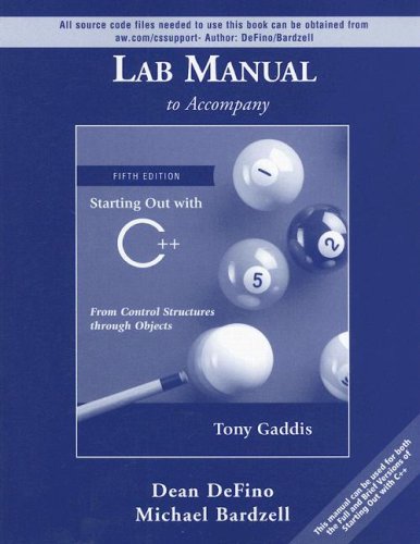 Starting Out with C++ Lab Manual