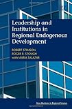 Leadership and institutions in regional endogenous development
