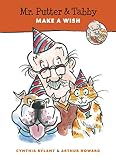 Mr. Putter & Tabby Make a Wish