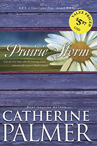 Prairie Storm (A Town Called Hope Book 3)