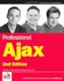 Professional Ajax, 2nd Edition (Programmer to Programmer)