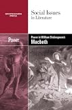 Power in William Shakespeare's Macbeth (Social Issues in Literature)