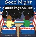 Good Night Washington, DC (Good Night Our World series)