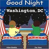  : Good Night Washington, DC (Good Night Our World series)