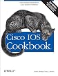 Cisco IOS Cookbook (Cookbooks (O'Reilly))