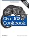 Cisco IOS Cookbook (Cookbooks (O'Reilly))