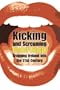 Kicking and Screaming: Dragging Ireland into the 21st Century
