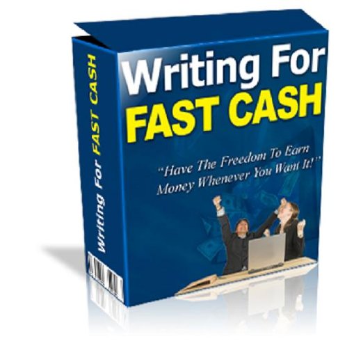 Writing for Fast Cash