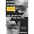 Gideon's Spies: The Secret History of the Mossad