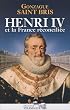 Henri IV et la France r�concili�e