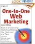 One-to-One Web Marketing: Build a Relationship Marketing Strategy One Customer at a Time, Second Edition