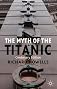 The Myth of the Titanic