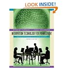 Information Technology for Management: Improving Performance in the Digital Economy by Efraim Turban and Linda Volonino