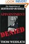 Appointment Denied : The Inquisition of Bertrand Russell
