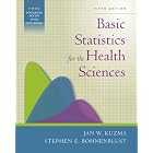 Basic Statistics for the Health Sciences by Jan W. Kuzma and Steve Bohnenblust