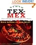 Nuevo Tex-Mex: Festive New Recipes from Just North of the Border