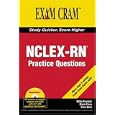 NCLEX-RN Exam Practice Questions Exam Cram (Exam Cram 2)