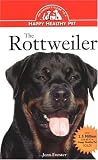 The Rottweiler: An Owner's Guide to a Happy Healthy Pet