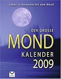 Der grosse Mondkalender, Abreisskalender 2009