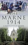 The Marne 1914 : a battlefield guide