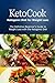 KetoCook: Ketogenic Diet for Weight Loss: The Definitive Beginner's Guide to Weight Loss with the Ketogenic Diet