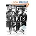 Paris 1919: Six Months That Changed the World