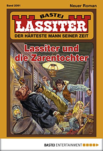 Lassiter - Folge 2091: Lassiter und die Zarentochter (German Edition)
