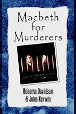 MacBeth for Murderers