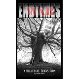 End Times and War - VIDE 2012: A Millennial Transition: