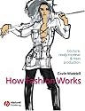 How Fashion Works: Couture, Ready-to-Wear and Mass Production