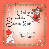Melton and the Santa Suit