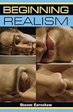 Beginning realism