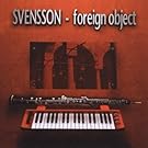 Foreign Object