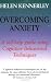 Overcoming Anxiety (Overcoming Childhood Trauma)