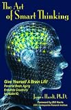 The Art of Smart Thinking