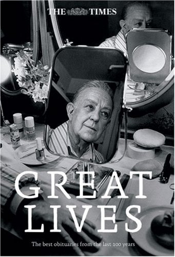 City Travel Guides Discounted  Books : The Times Great Lives: A Century in Obituaries