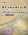 Counseling Skills for Speech-Language Pathologists and Audiologists