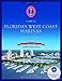 Atlantic Cruising Club's Guide to Florida's West Coast Marinas - Book with bound-in DVD
