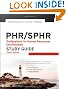 PHR/SPHR: Professional in Human Resources Certification Study Guide