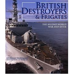 British Destroyers & Frigates: The Second World War and After