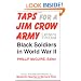 Taps For A Jim Crow Army: Letters from Black Soldiers in World War II