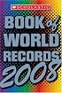 Scholastic Book Of World Records 2008 (Scholastic Book of World Records)