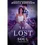 The Lost Soul (Fallen Soul Series, Book 1) by Jessica Sorensen