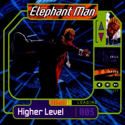 Elephant Man - Higher level - Zortam Music