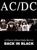 AC/DC Back in Black A Classic Album Under Review