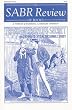 The SABR Review of Books, Volume 1: A Forum of Baseball Literary Opinion