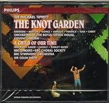 Tippett: The Knot Garden/A Child of Our Time