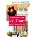 Making Room for Mr. Right: How to Attract the Love of Your Life